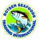 ROTSEN SEAFOODS TRADING INTERNATIONAL